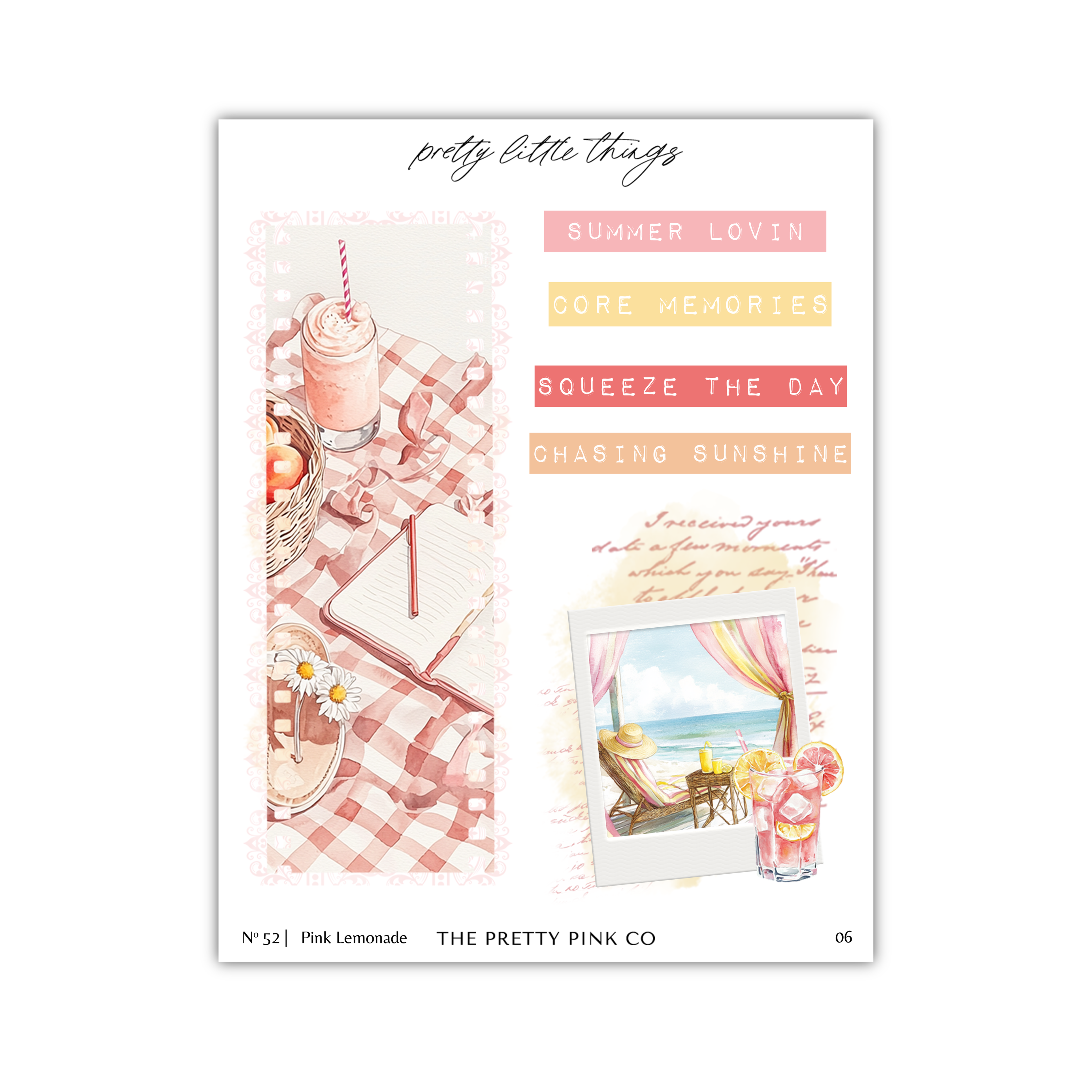 The image is a collage of various summer-themed elements, including a pink lemonade drink, a picnic table, and a beach scene. The collage is titled "pretty little things" and includes phrases like "summer lovin' core memories", "chasing sunshine", and "squeeze the day".