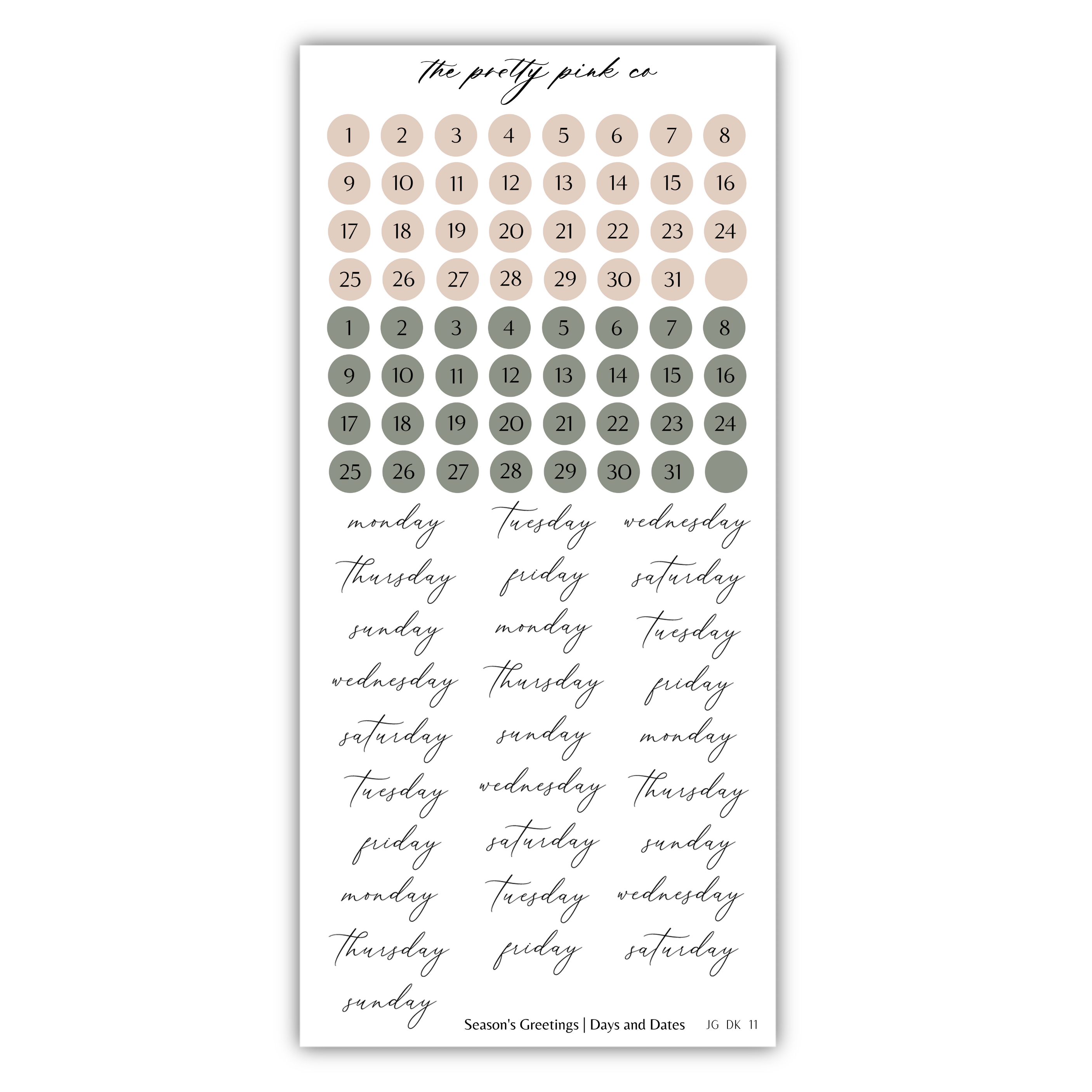 The image is a calendar with a grid of numbers representing days of the week, and a list of days of the week written in cursive.