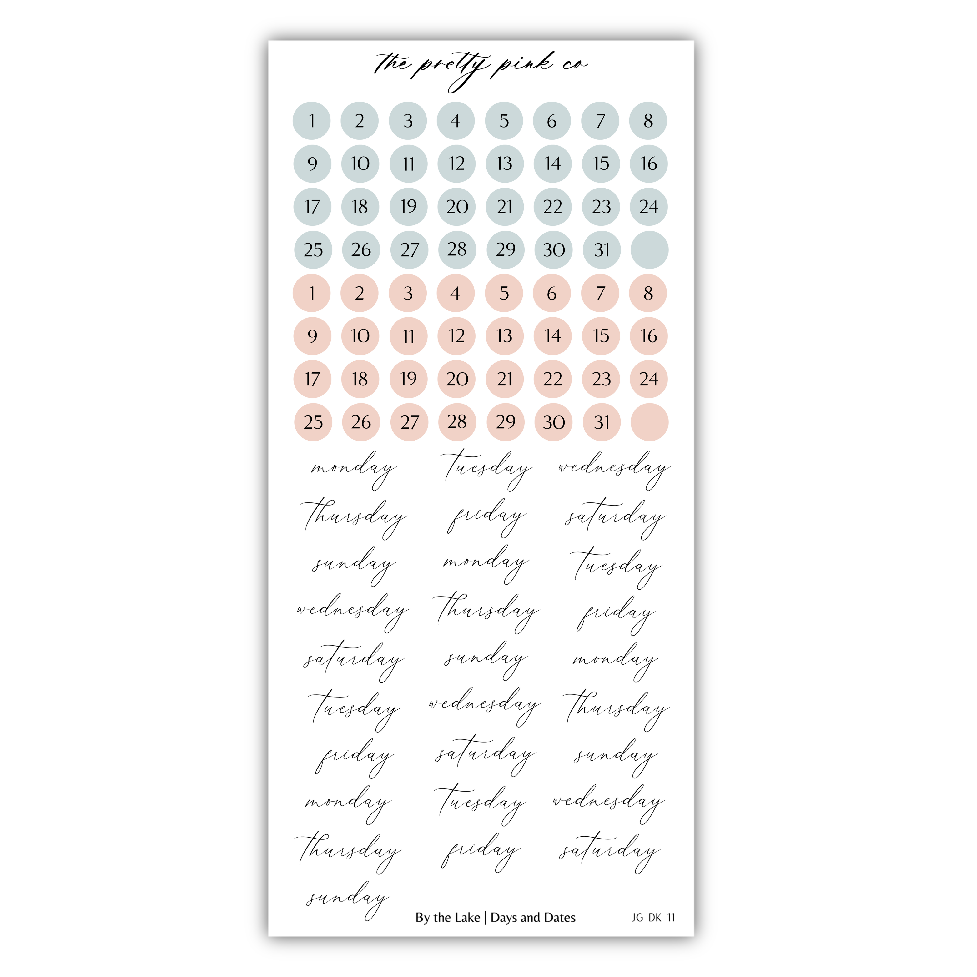 The image is a calendar with a grid of days and dates, and a list of days written in cursive.