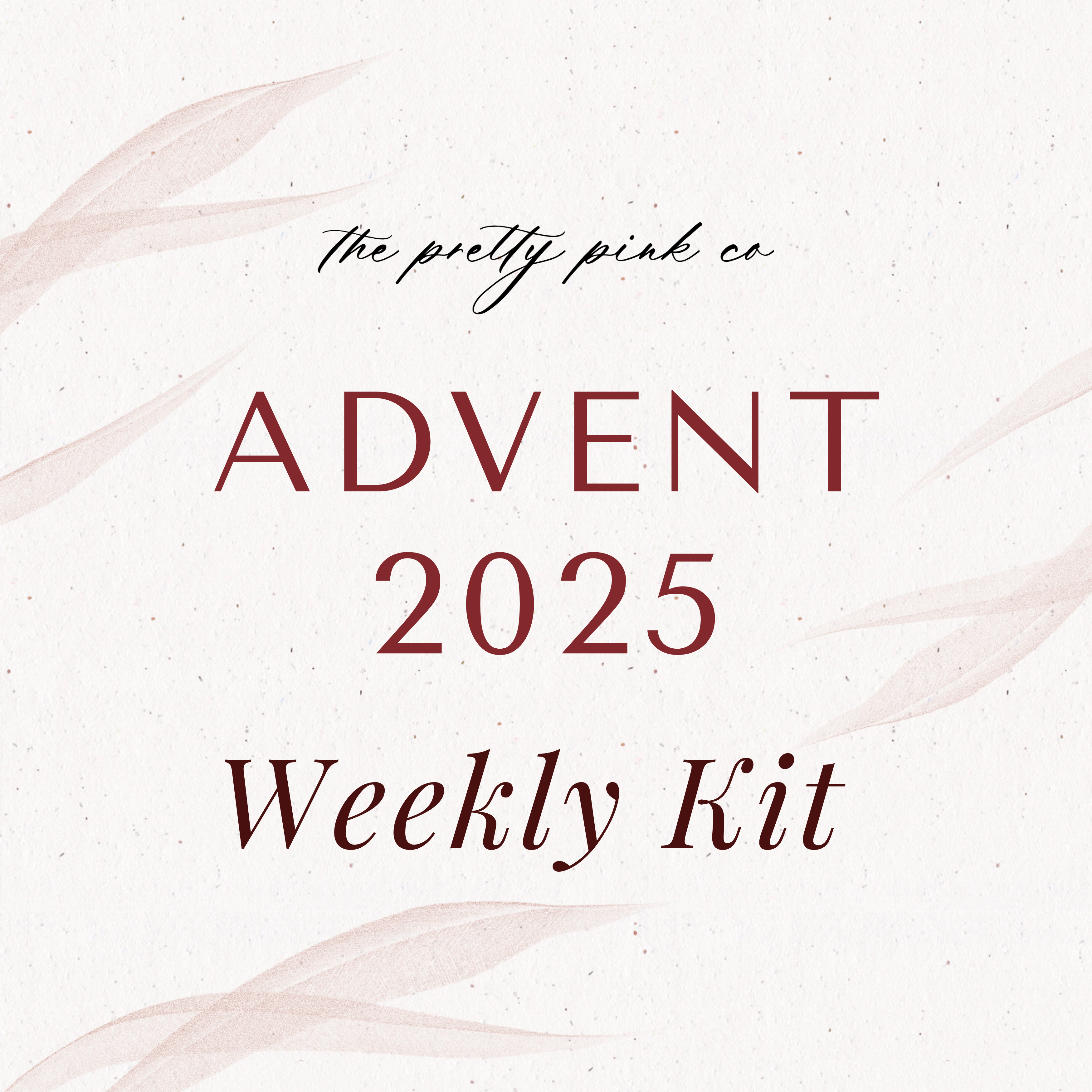 Advent 2025 | Customize your Advent Box | Weekly Kit