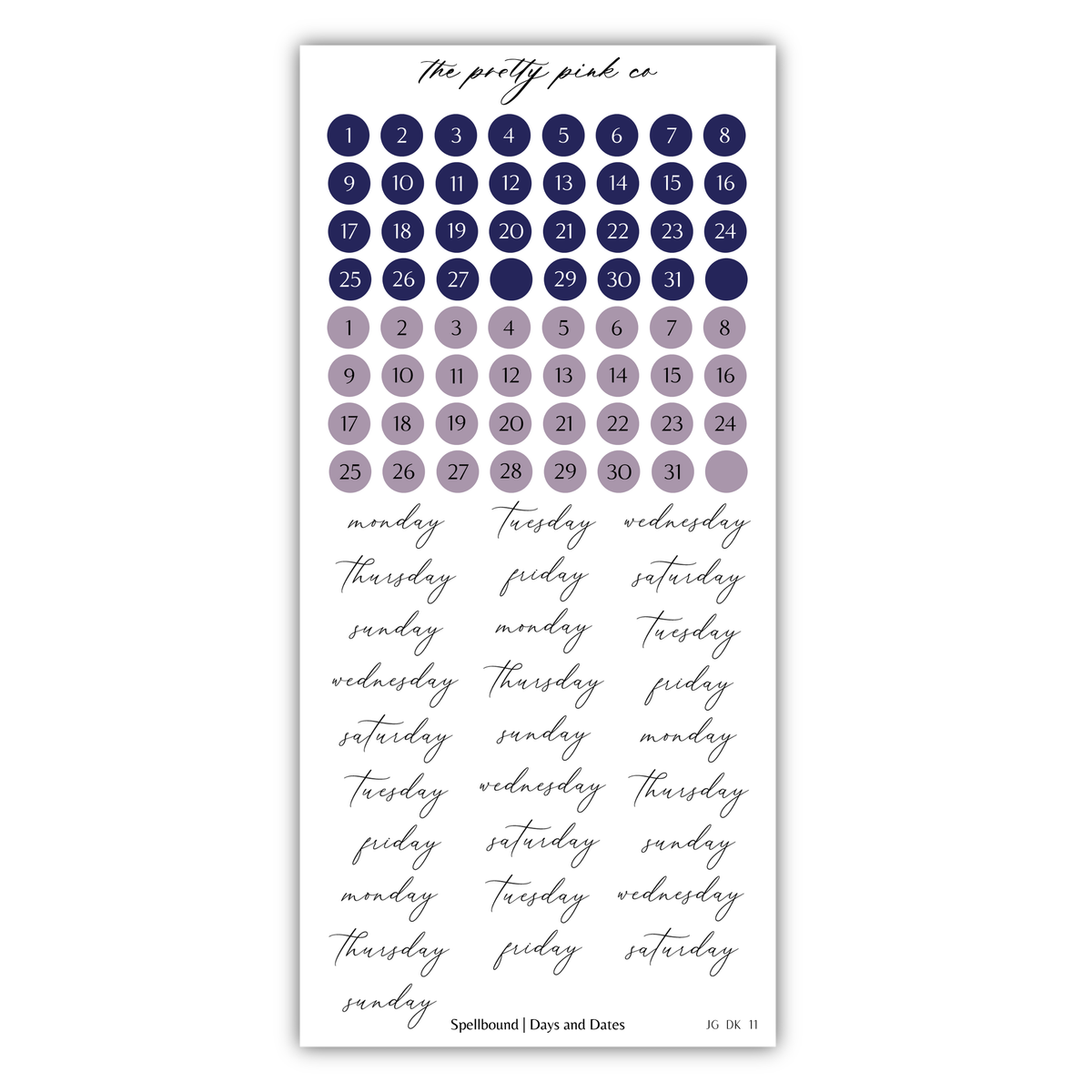 The image is a calendar with a grid of numbers representing the days of the week, and a list of days written in cursive.