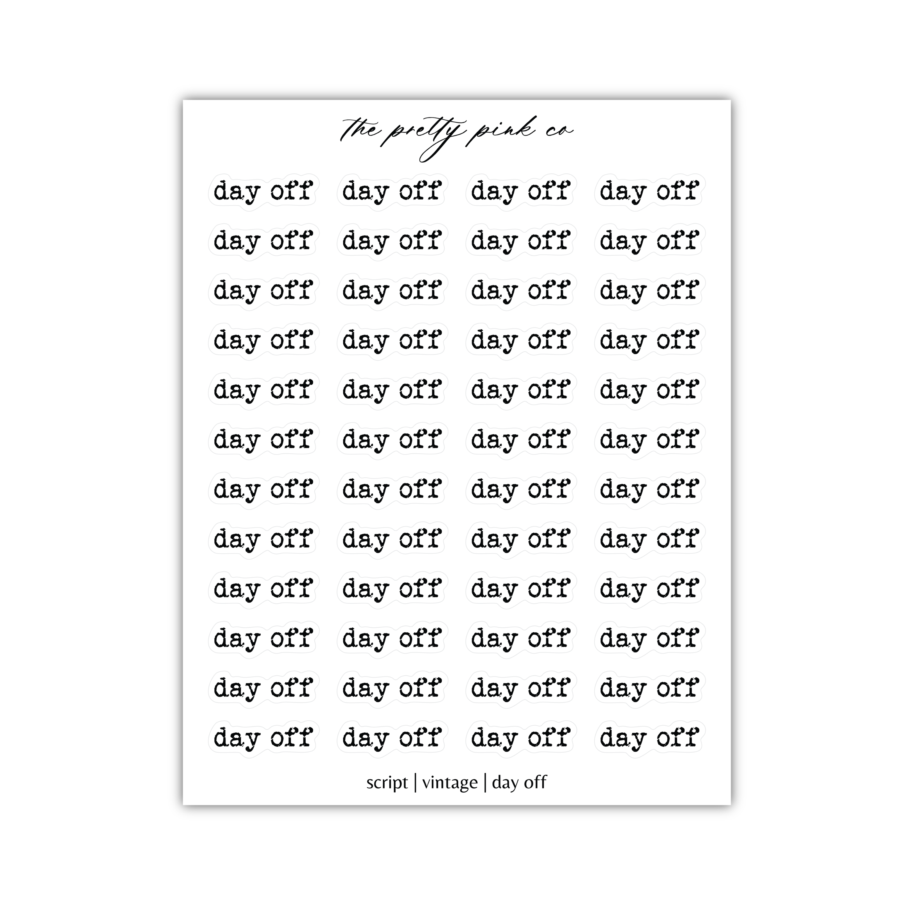 a sheet of paper with the words day off on it