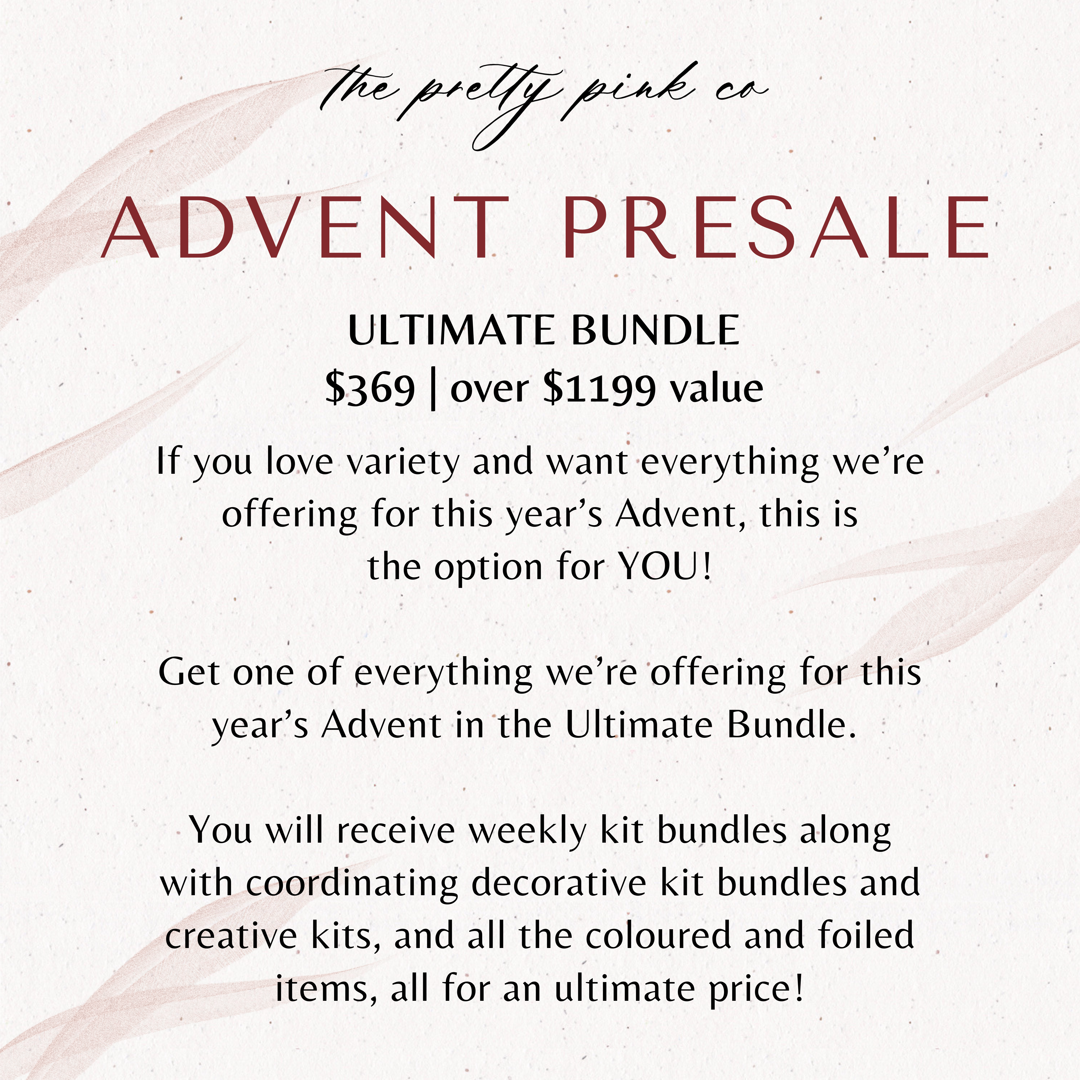 Advent 2025 Presale | Ultimate Bundle