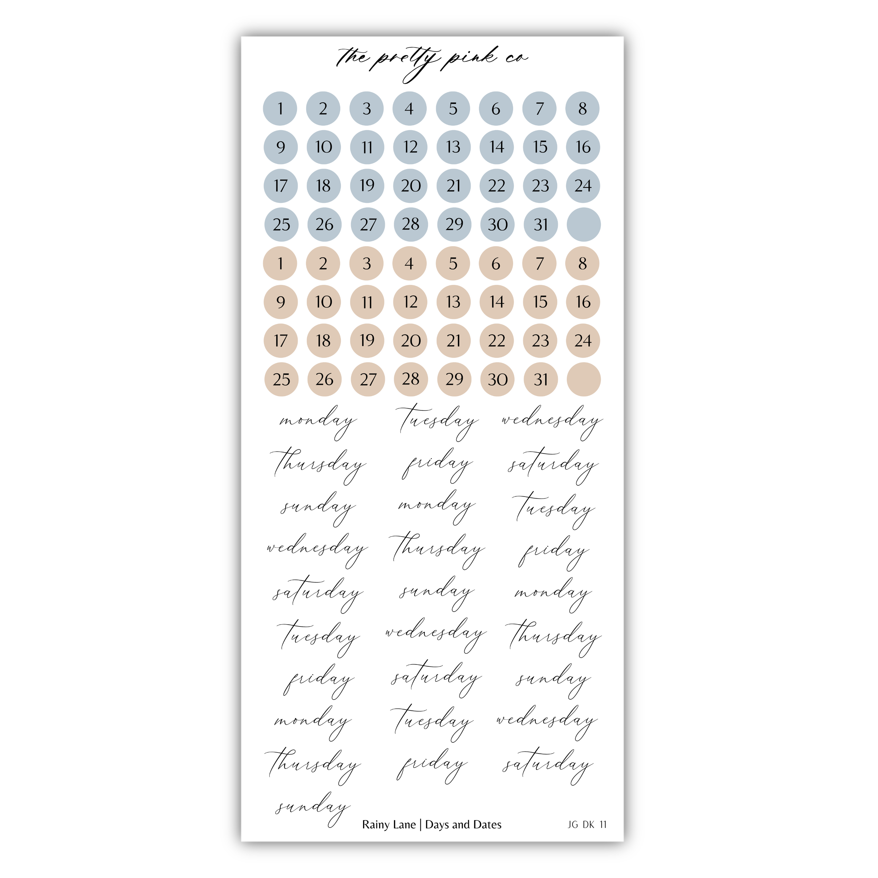 The image is a calendar with a grid of numbered days and a list of days written in cursive. The calendar is titled "The pretty pink co" and includes a list of days such as "Monday", "Tuesday", "Wednesday", "Thursday", "Friday", "Saturday", "Sunday". The image is a collage of multiple images, and the text is not repetitive and does not include any unnecessary details.