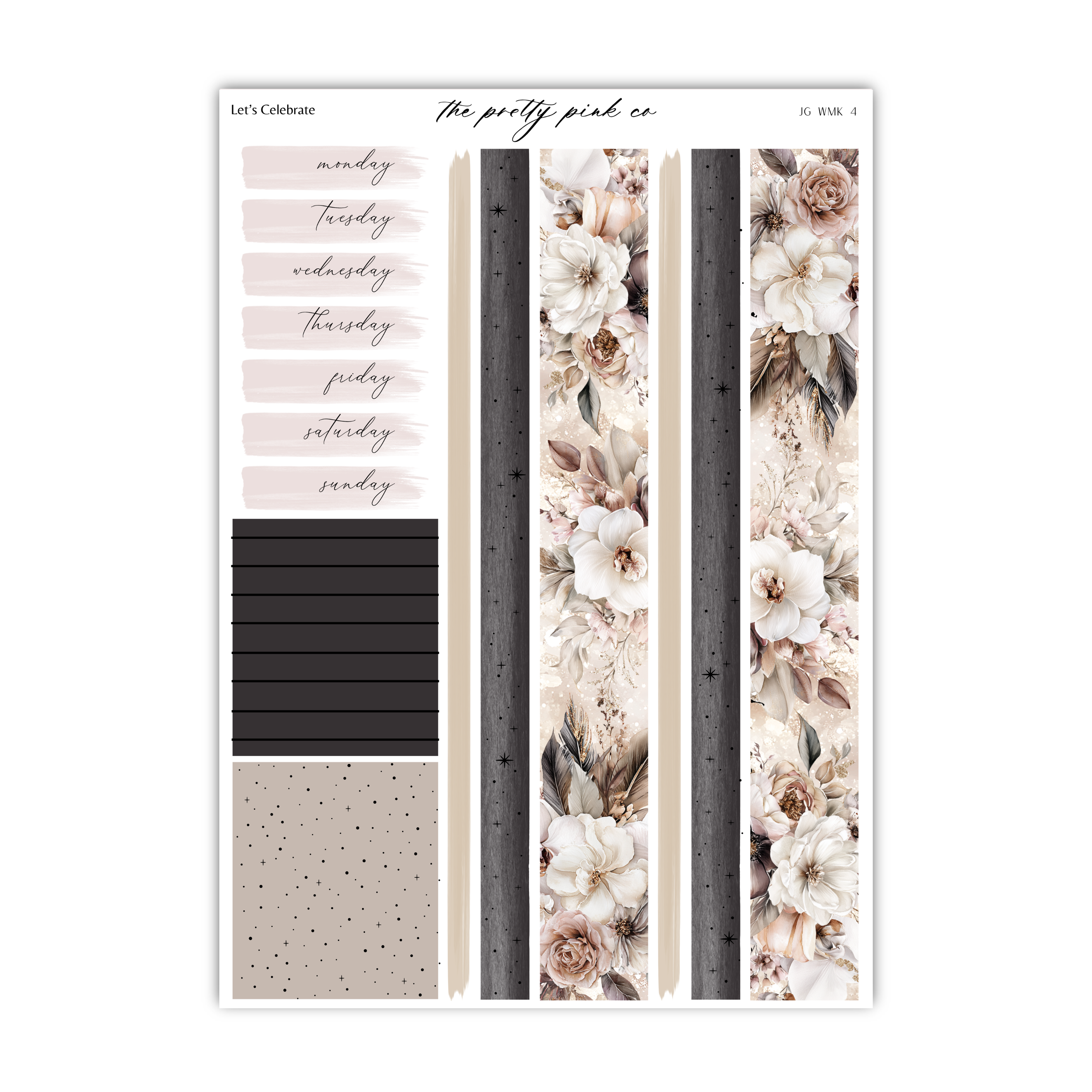 The image is a printed layout featuring a floral pattern, a black and white speckled background, and a list of days of the week.