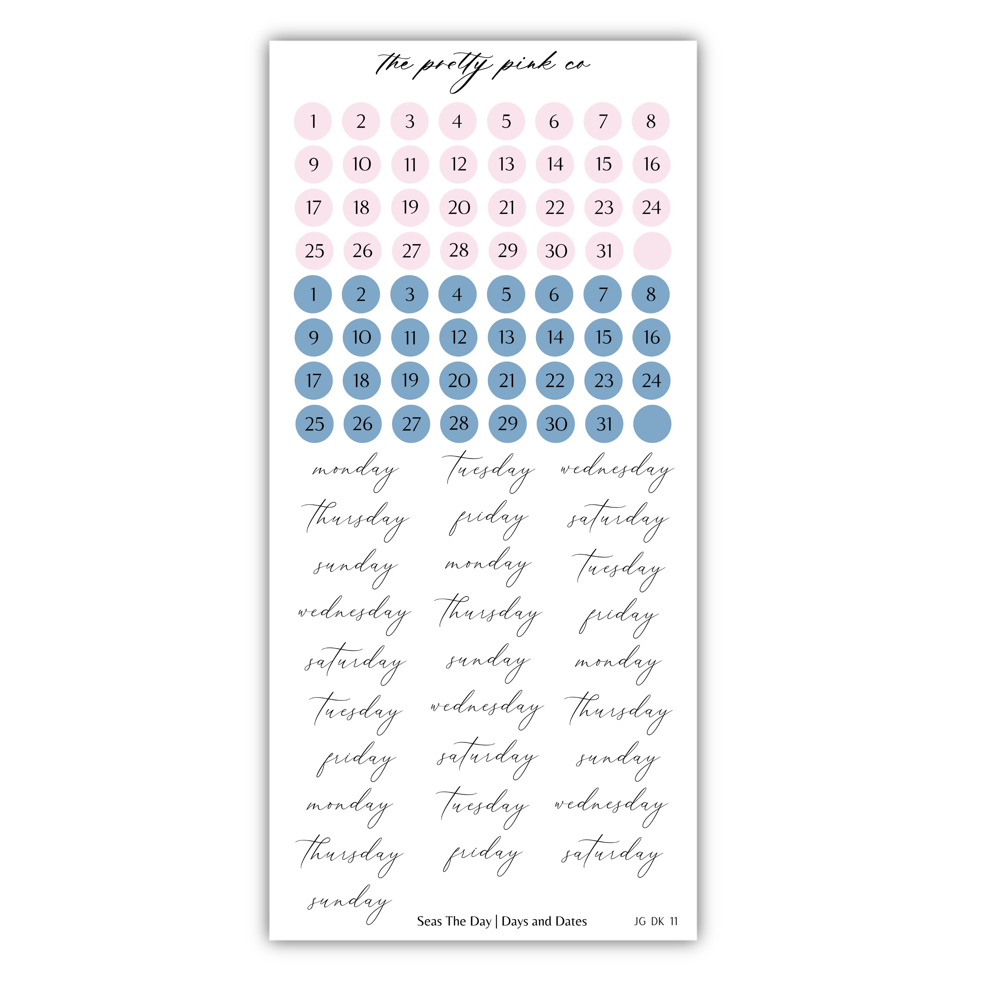The image is a calendar with a grid of days and dates, and a list of days written in cursive.