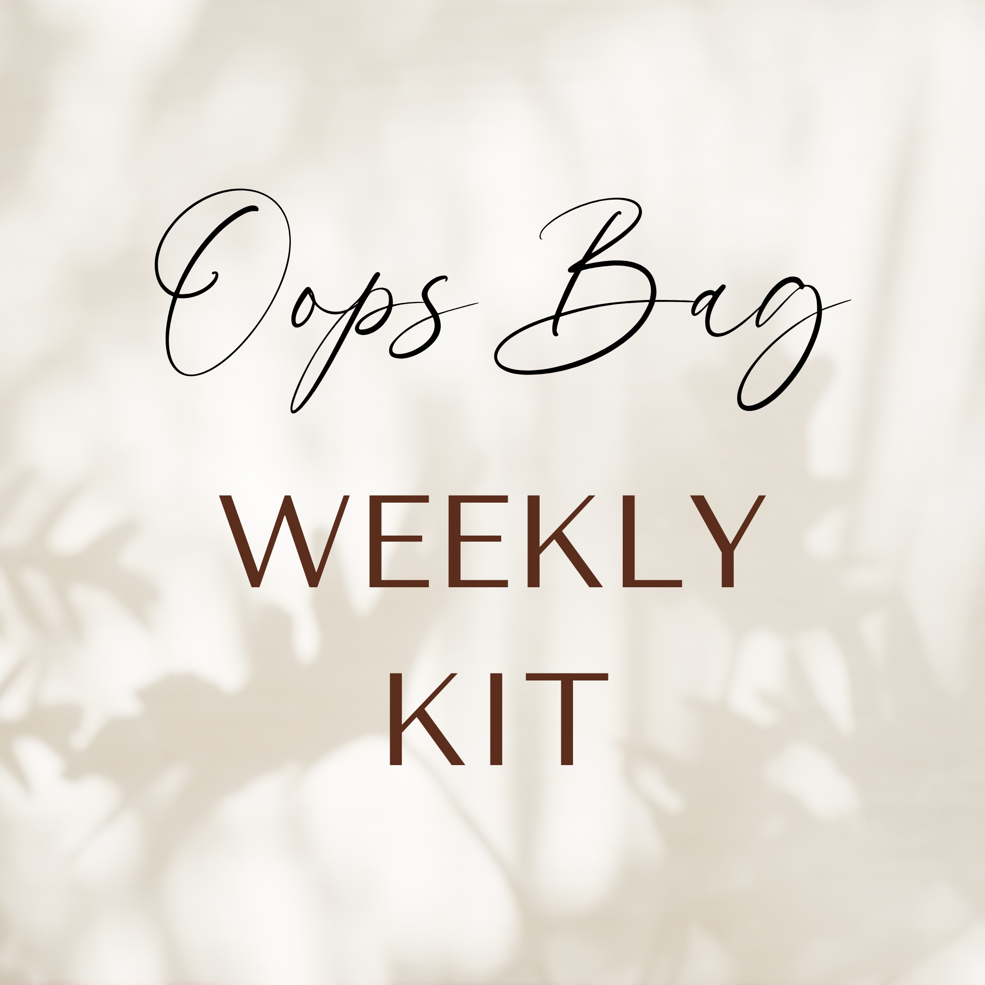 Oops Bag | Full Kit