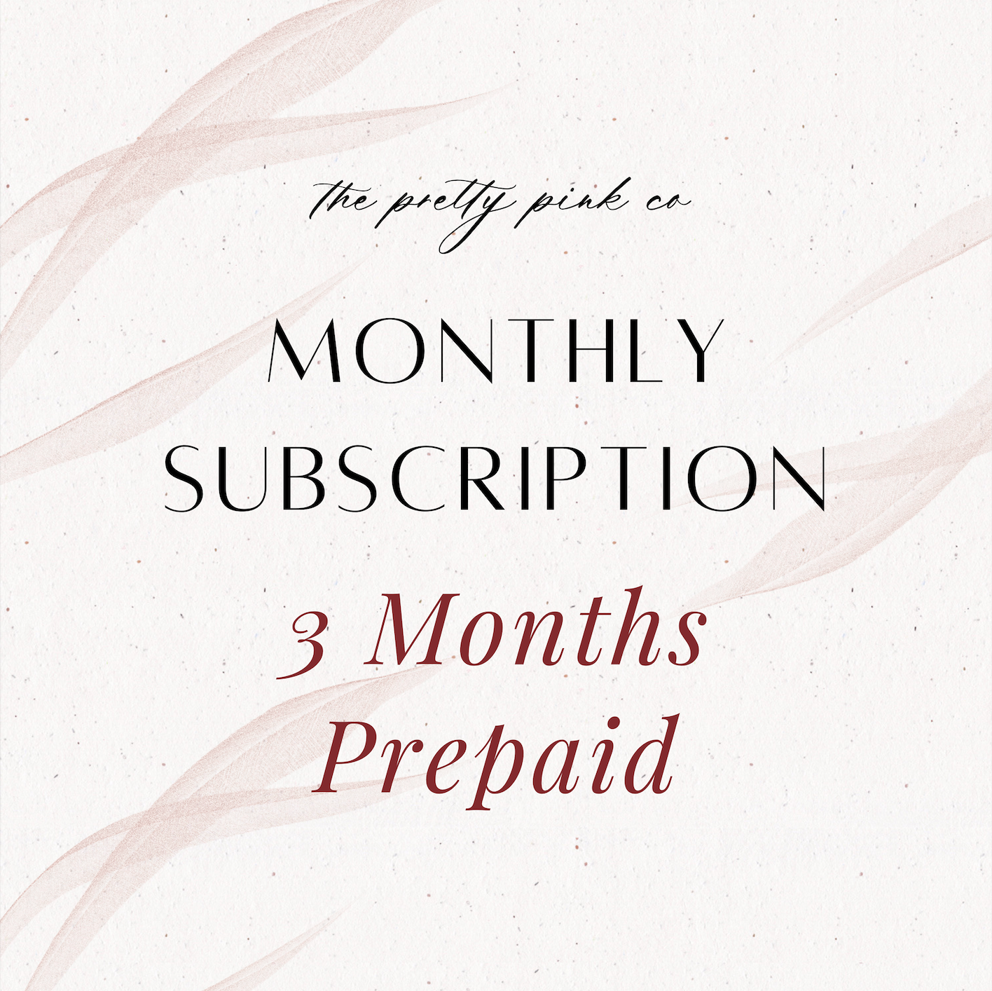 3 Month Prepaid Subscription